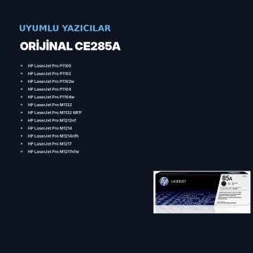 Hp CE285A Orjinal Toner / P1102 / M1122 / M1212NF / M1132
