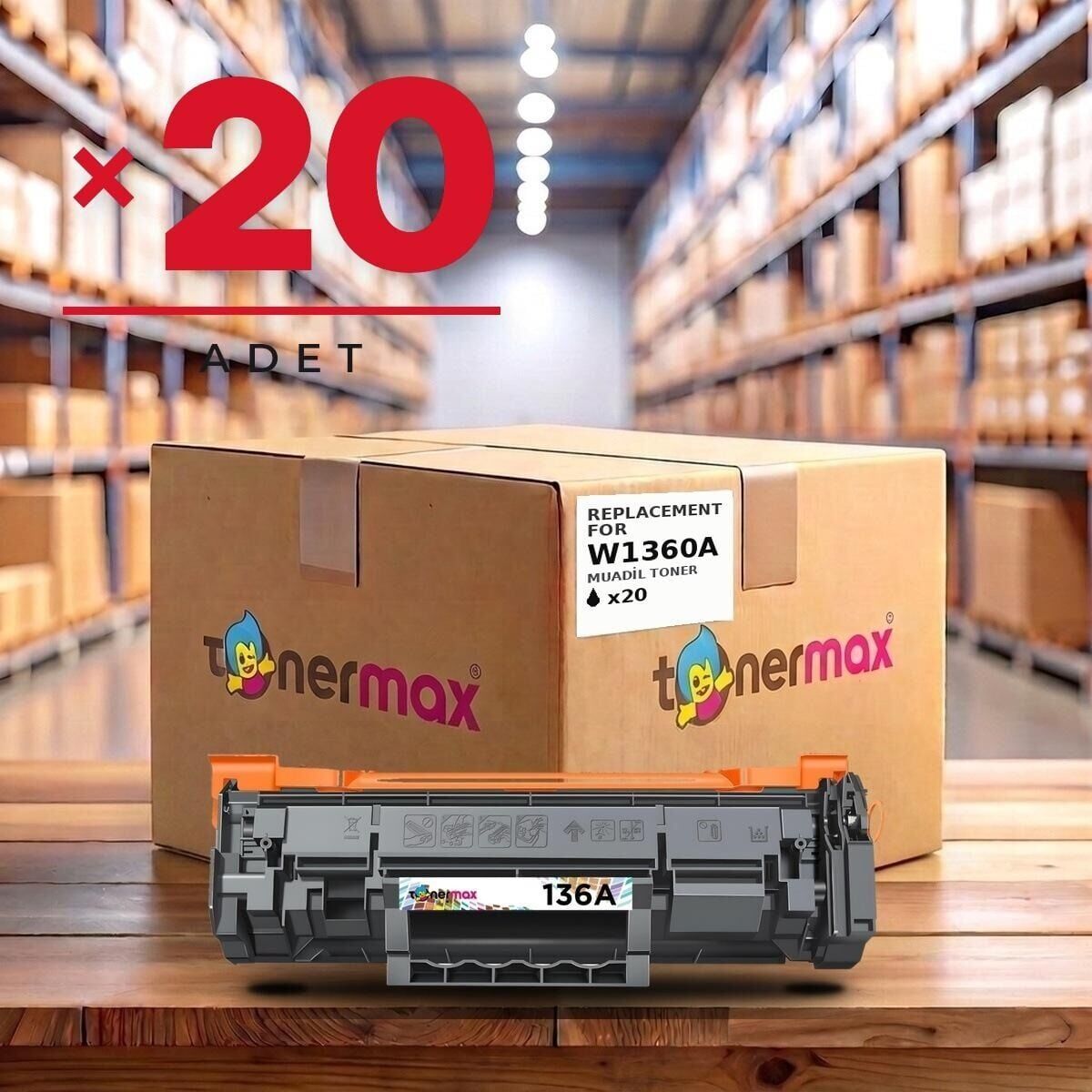 TonerMAX® W1360A Muadil Toner — 20'li Paket