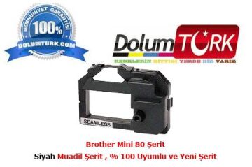 Brother Mini 80 Şerit Fiyatı ,Siyah Muadil Şerit  % 100 Uyumlu ve Yeni Şerit