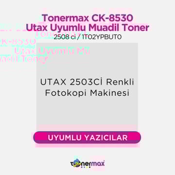 Utax CK-8530 Muadil Toner Takım/  2508 ci