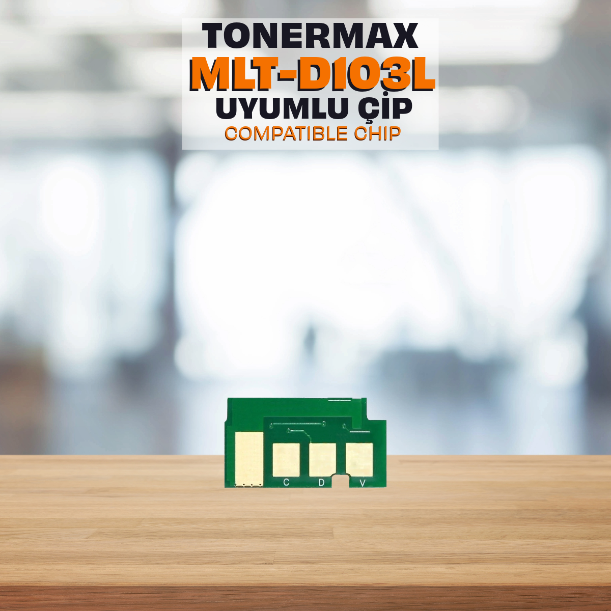 Samsung MLT-D103L / ML2950 / ML2955 / SCX-4726 / SCX-4729 / ML2951 Çip