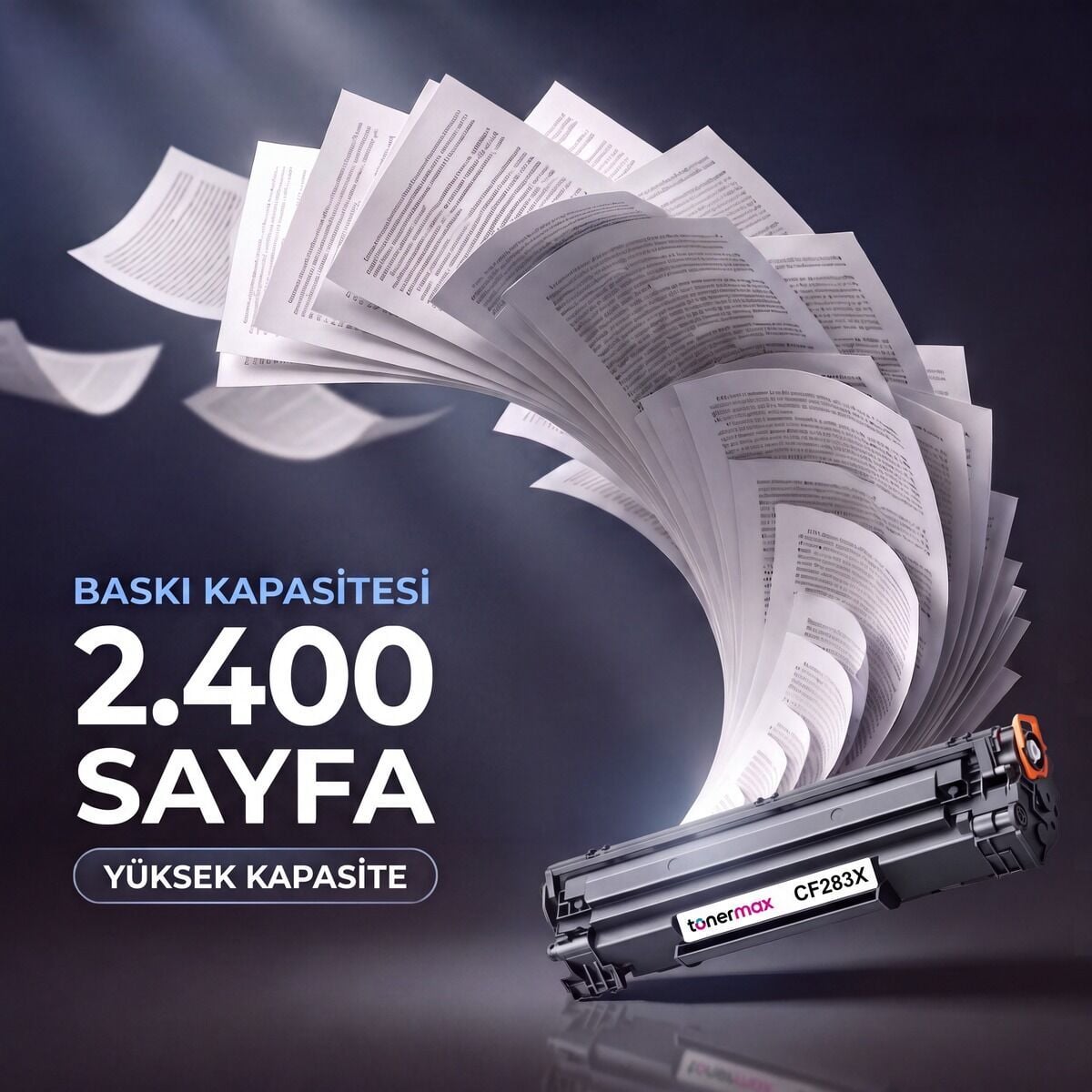 CF283X baskı kapasitesi 2.400 sayfa — yüksek kapasite